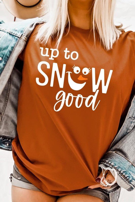 Up To Snow Good Graphic Tee - Bitsy Gypsy Boutique
