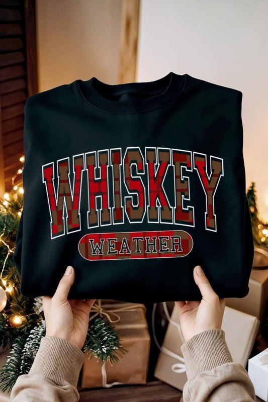 Whiskey Weather Graphic Sweatshirt - Bitsy Gypsy Boutique