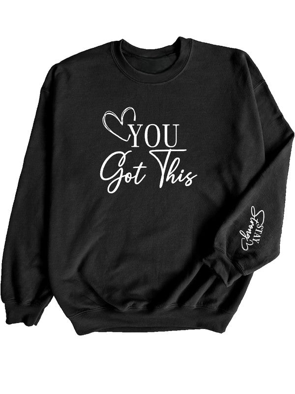 You Got This Premium Crewneck Sweatshirt - Bitsy Gypsy Boutique
