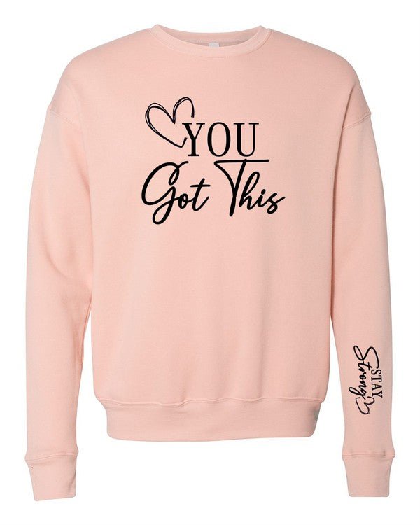 You Got This Premium Crewneck Sweatshirt - Bitsy Gypsy Boutique