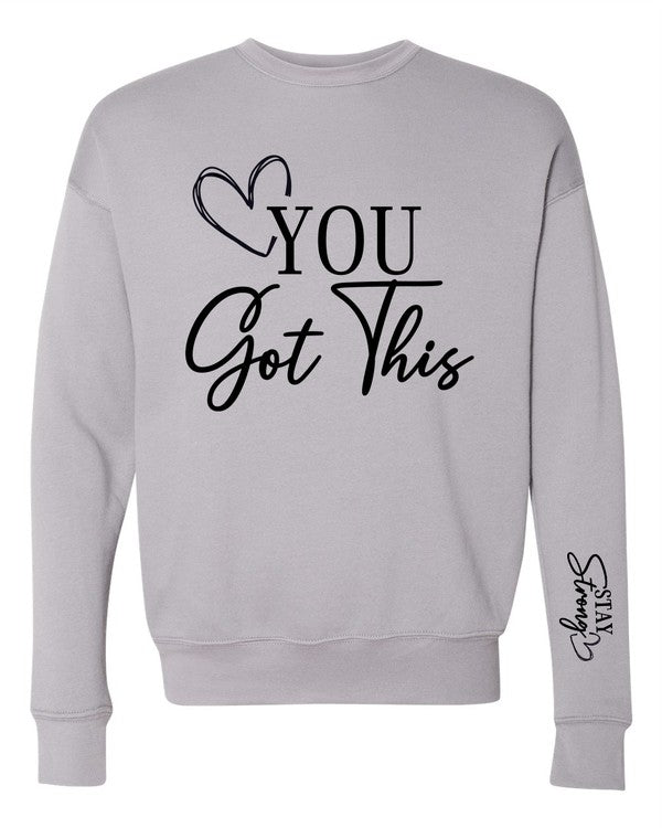 You Got This Premium Crewneck Sweatshirt - Bitsy Gypsy Boutique