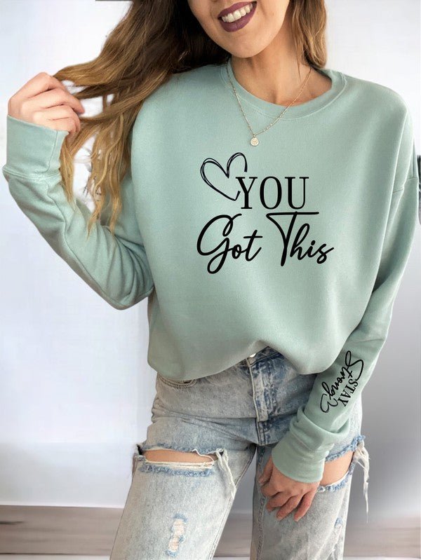 You Got This Premium Crewneck Sweatshirt - Bitsy Gypsy Boutique